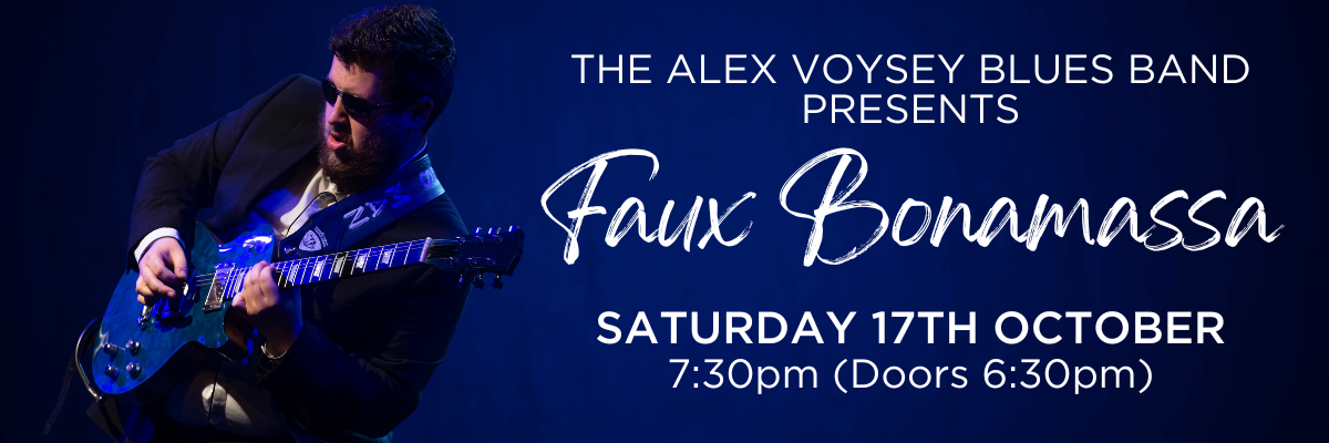 The Alex Voysey Blues Band presents ‘Faux Bonamassa’